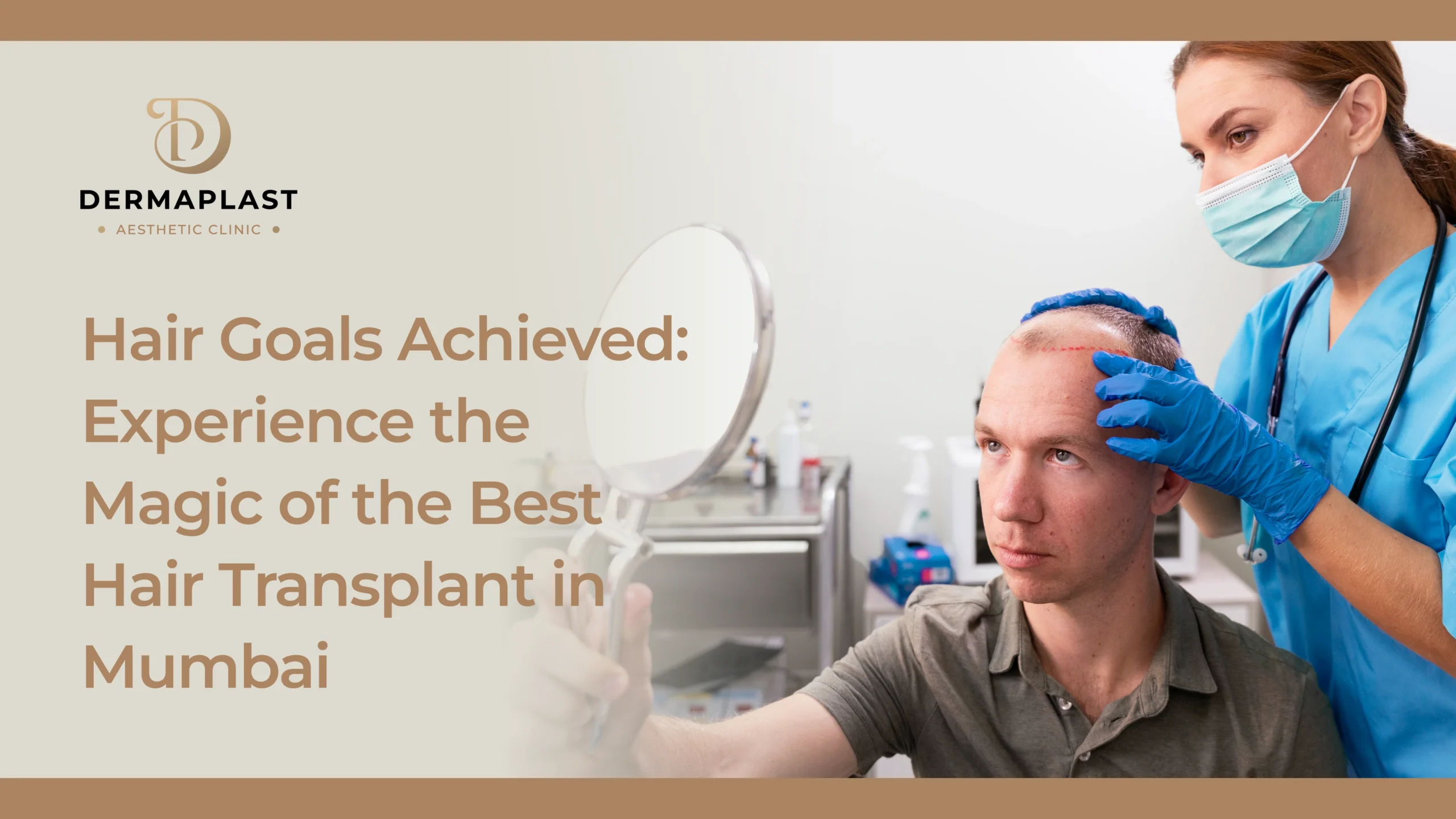 Hair Goals Achieved: Experience the Magic of the Best Hair Transplant in Mumbai