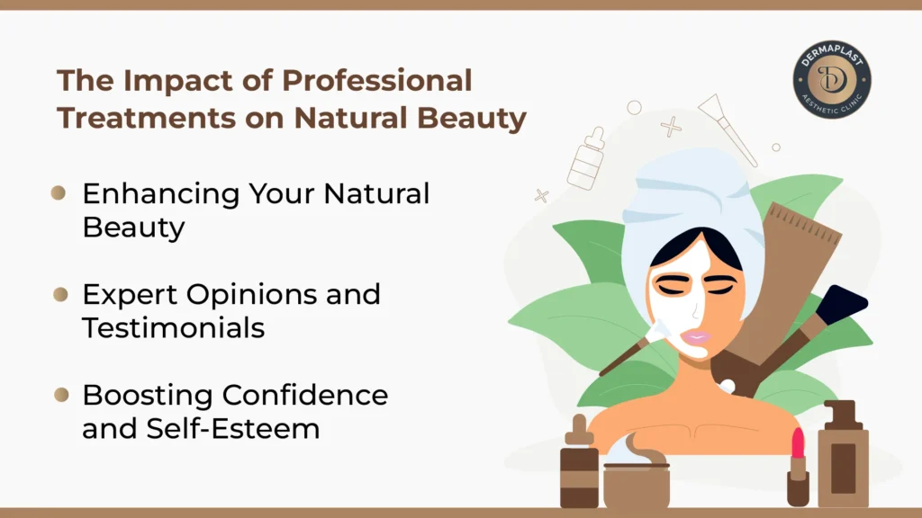 The Impact of Professional Treatments on Natural Beauty